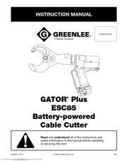 Greenlee GATOR Plus ESC85 Instruction Manual