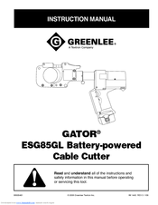 Greenlee GATOR ESG85GL Instruction Manual