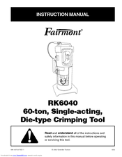 Greenlee Fairmont RK6040 Instruction Manual