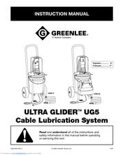 Greenlee ULTRA GLIDER UG5 Instruction Manual