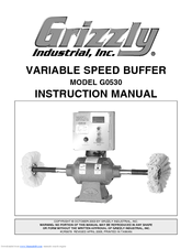 Grizzly G0530 Instruction Manual