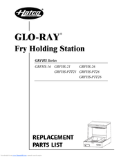 Hatco Glo-Ray GRFHS-PTT26 Replacement Parts List Manual