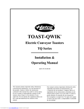Hatco TOAST-QWIK TQ-700 Installation & Operating Manual