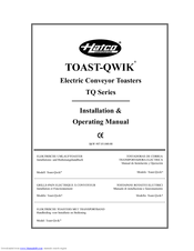 Hatco TOAST-QWIK TQ-700H Installation And Operating Manual
