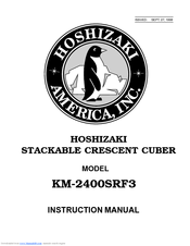 Hoshizaki KM-2400SRF3 Instruction Manual