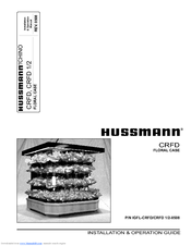 Hussmann CRFD Installation And Operation Manual