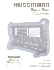 Hussmann Super Plus Fibertronic Service Manual