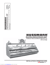 Hussmann Specialty Products 
R3HV-F Installation And Operation Manual