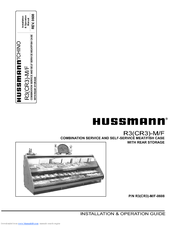 Hussmann R3-F Installation And Operation Manual