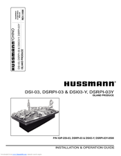 Hussmann DSI03-Y Installation And Operation Manual