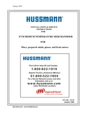 Hussmann EVM Installation And Service Instructions Manual