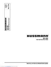 Hussmann Q1-SS Installation And Operation Manual