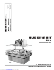 Hussmann RMID/HT Installation And Operation Manual