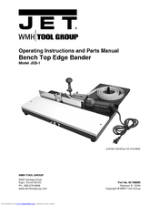 Jet JEB-1 Operating Instructions And Parts Manual