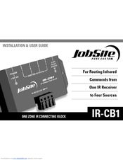 Jobsite IR-CB1 Installation & User Manual