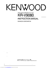 Kenwood KR-V9080 Instruction Manual
