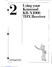 Kenwood KR-X1000 Using Manual