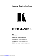Kramer TR-2A User Manual