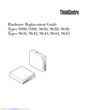Lenovo ThinkCentre 9300 Hardware Replacement Manual