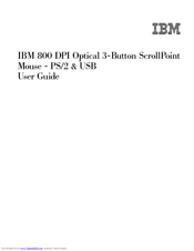 IBM 31P7405 - ThinkPlus Optical ScrollPoint Mouse User Manual