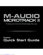 M-Audio MicroTrack II Quick Start Manual