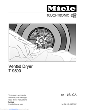 Miele T 9800  VENT ED DRYER - OPERATING AND User Manual