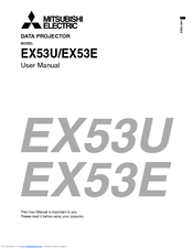 Mitsubishi Electric EX53U - DLP Proj XGA 2000:1 3000 Ansi Lumens Wrls 7.5LBS User Manual