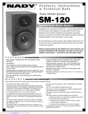 Nady Audio SM-120 Features, Instructions & Technical Data