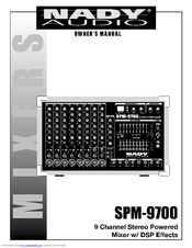 Nady Systems SPM-9700 Owner's Manual