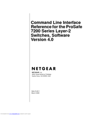 Netgear ProSafe
7200 Series Cli Reference Manual