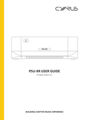 Cyrus PSU-XR User Manual