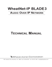Wheatstone Corporation WheatNet-IP BLADE3 Technical Manual
