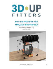 3DUpFitters Prusa i3 Enclosure Kit Installation Manual