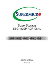 Supermicro SuperStorage SSG-1129P-ACR10N4L User Manual