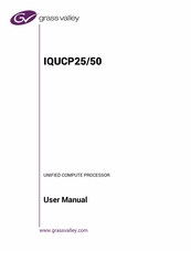 GRASS VALLEY IQUCP25 User Manual