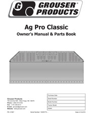 Grouser Products Ag Pro Classic Owner's Manual & Parts Book