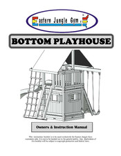 Eastern Jungle Gym BOTTOM PLAYHOUSE Assembly Instructions Manual