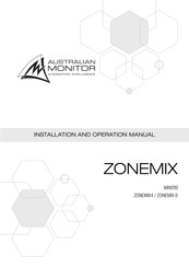 AUSTRALIAN MONITOR ZONEMIX8 Installation And Operation Manual