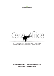 PartySpace Casa Africa SAVANNA LODGE CARBET Manual