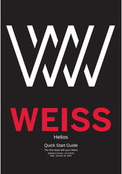 WEISS Helios Quick Start Manual
