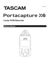 Tascam Portacapture X6 Reference Manual