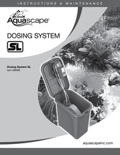 AquaScape DOSING SYSTEM SL Instructions & Maintenance