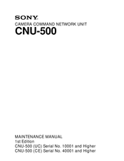 Sony CNU-500 Maintenance Manual
