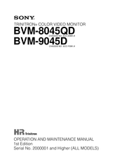 Sony TRINITRON BVM-8045QD Operation And Maintenance Manual