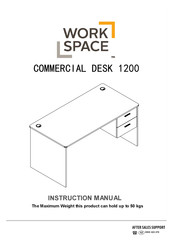 Work Space COMMERCIAL DESK 1200 Instruction Manual