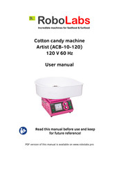 RoboLabs Artist ACB-10-120 User Manual