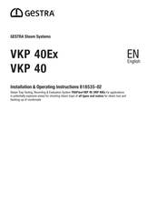 GESTRA VKP 40Ex Installation & Operating Instructions Manual