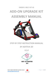 ADITIVA 3D ENDER 3 BELT KIT 45 Assembly Manual