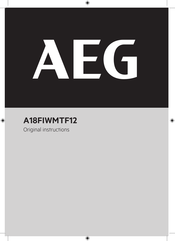 Aeg A18FIWMTF12 Original Instructions Manual