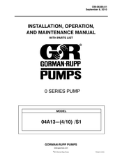 GORMAN-RUPP PUMPS 04A13-(4/10) /S1 Installation, Operation, And Maintenance Manual With Parts List